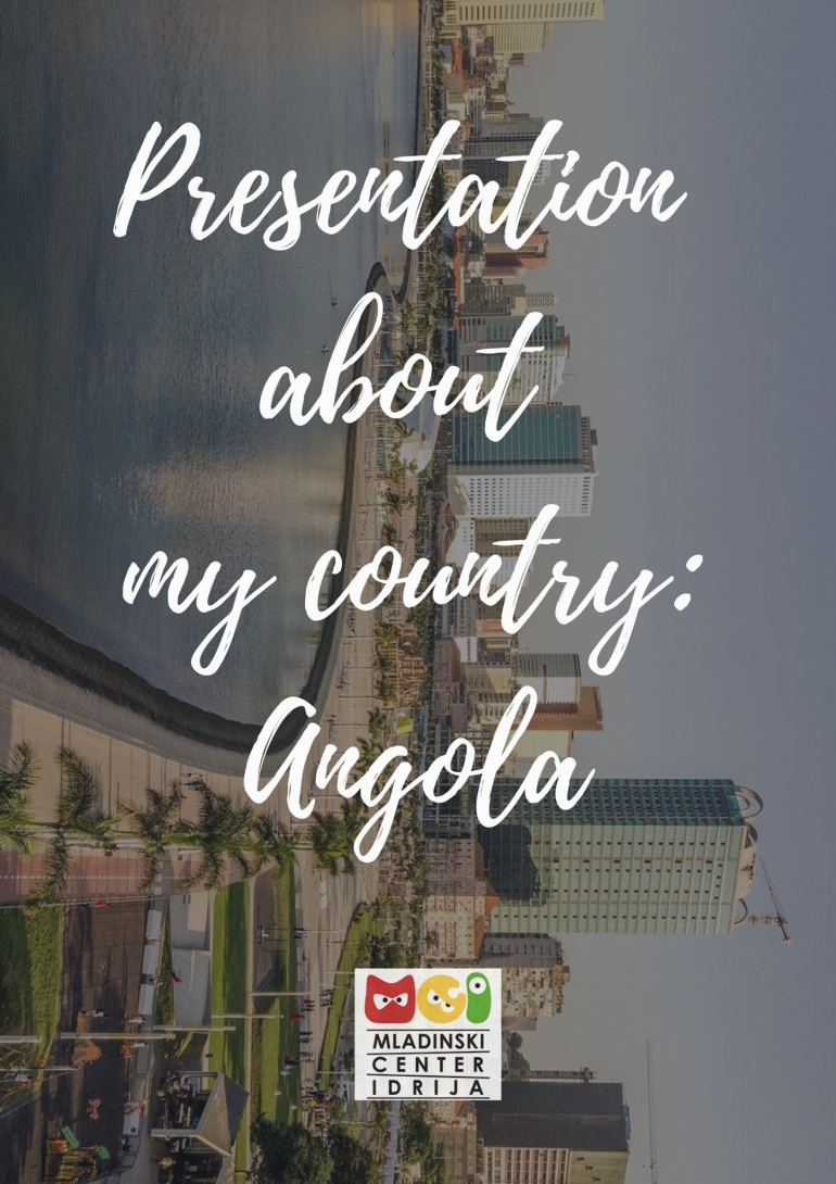 Presentation About My Country: Angola